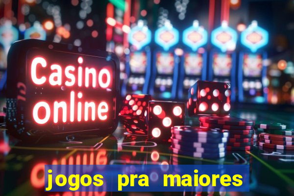 jogos pra maiores de 18